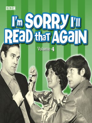 cover image of I'm Sorry I'll Read That Again